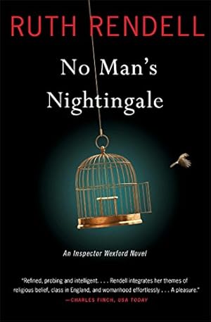 Imagen del vendedor de No Man's Nightingale: An Inspector Wexford Novel by Rendell, Ruth [Paperback ] a la venta por booksXpress