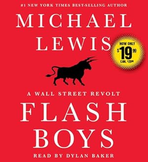 Seller image for Flash Boys (Wall Street Revolt) by Lewis, Michael [Audio CD ] for sale by booksXpress