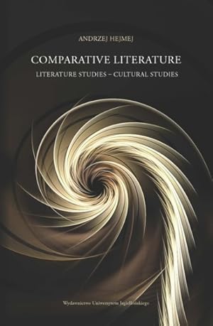 Immagine del venditore per Comparative Literature : Literature Studies - Cultural Studies venduto da GreatBookPrices