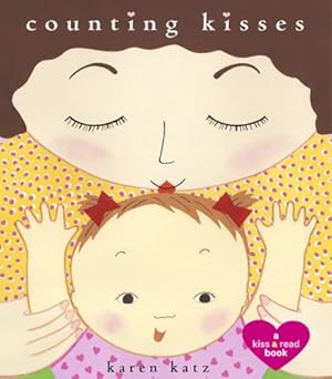 Imagen del vendedor de Counting Kisses: Lap Edition by Katz, Karen [Board book ] a la venta por booksXpress