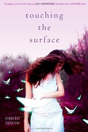 Seller image for Touching the Surface by Sabatini, Kimberly [Hardcover ] for sale by booksXpress