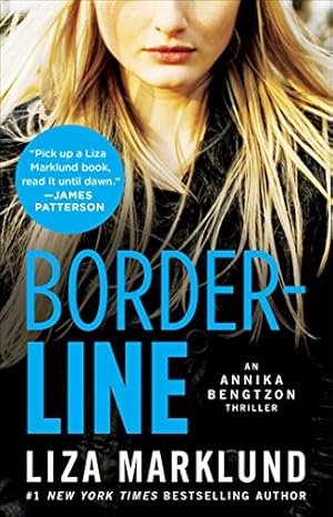 Seller image for Borderline: An Annika Bengtzon Thriller (The Annika Bengtzon Series) by Marklund, Liza [Paperback ] for sale by booksXpress