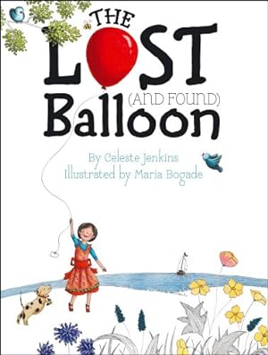 Image du vendeur pour The Lost (and Found) Balloon by Jenkins, Celeste [Hardcover ] mis en vente par booksXpress