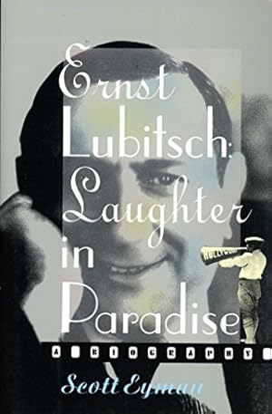 Seller image for Ernst Lubitsch: Laughter in Paradise by Eyman, Scott [Paperback ] for sale by booksXpress