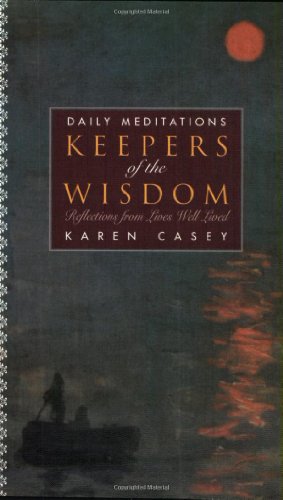 Seller image for Keepers of The Wisdom Daily Meditations: Reflections From Lives Well Lived by Casey, Karen [Paperback ] for sale by booksXpress