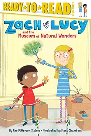 Seller image for Zach and Lucy and the Museum of Natural Wonders by Pifferson Sisters, the [Hardcover ] for sale by booksXpress
