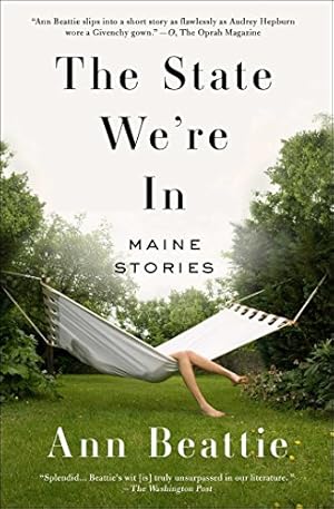 Seller image for The State We're In: Maine Stories by Beattie, Ann [Paperback ] for sale by booksXpress