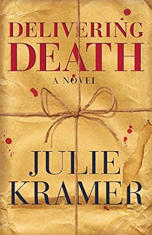 Seller image for Delivering Death: A Novel by Kramer, Julie [Paperback ] for sale by booksXpress