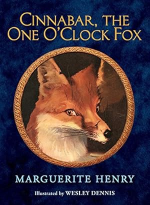 Image du vendeur pour Cinnabar, the One O'Clock Fox by Henry, Marguerite [Hardcover ] mis en vente par booksXpress