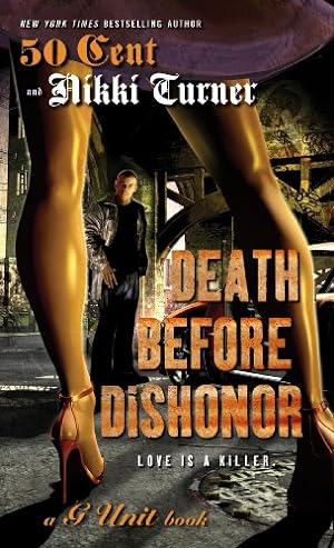 Seller image for Death Before Dishonor by Turner, Nikki, 50 Cent [Mass Market Paperback ] for sale by booksXpress
