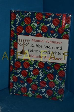 Bild des Verkufers fr Rabbi Lach und seine Geschichten : jdische Anekdoten. Manuel Schnitzer zum Verkauf von Antiquarische Fundgrube e.U.