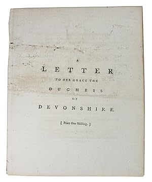 Seller image for A LETTER To Her GRACE The DUCHESS Of DEVONSHIRE for sale by Tavistock Books, ABAA