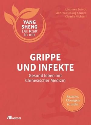 Seller image for Grippe und Infekte (Yang Sheng 4) for sale by BuchWeltWeit Ludwig Meier e.K.