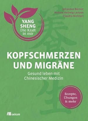 Seller image for Kopfschmerzen und Migrne (Yang Sheng 5) for sale by Rheinberg-Buch Andreas Meier eK