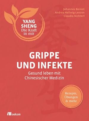 Seller image for Grippe und Infekte (Yang Sheng 4) for sale by Rheinberg-Buch Andreas Meier eK