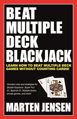 Seller image for Beat Multiple Deck Blackjack Paperback for sale by booksXpress