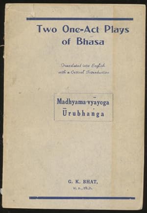Bild des Verkufers fr Two one-act plays of Bhasa : Madhyamavyayogah, Urubhangam zum Verkauf von CorgiPack