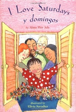 Imagen del vendedor de I Love Saturdays y Domingos (Americas Award for Children's and Young Adult Literature. Commended) by Ada, Alma Flor [Hardcover ] a la venta por booksXpress