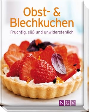 Bild des Verkufers fr Obst- und Blechkuchen: Fruchtig, s und unwiderstehlich (Minikochbuch) zum Verkauf von Gerald Wollermann