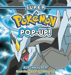 Seller image for Super Pokemon Pop-Up: Black Kyurem by Press, Pikachu [Hardcover ] for sale by booksXpress