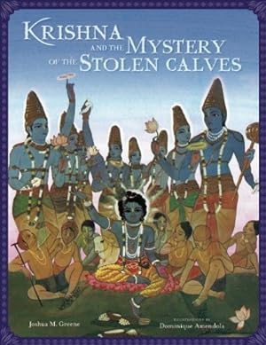 Seller image for Krishna and the Mystery of the Stolen Calves (Mandala Classics) by Greene, Joshua M [Hardcover ] for sale by booksXpress