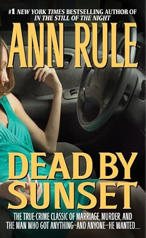 Seller image for Dead by Sunset by Rule, Ann [Mass Market Paperback ] for sale by booksXpress