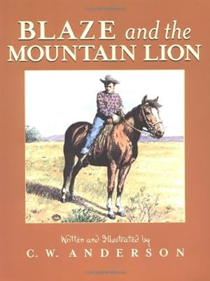 Immagine del venditore per Blaze and the Mountain Lion (Billy and Blaze) by Anderson, C.W. [Paperback ] venduto da booksXpress