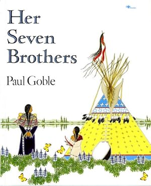 Seller image for Her Seven Brothers by Goble, Paul [Paperback ] for sale by booksXpress