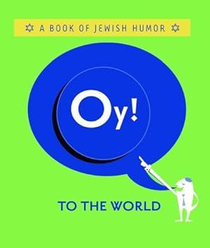 Bild des Verkufers fr Oy! A Book Of Jewish Humor by Mary Gold Ariel Books [Hardcover ] zum Verkauf von booksXpress