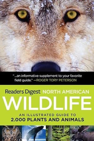 Seller image for North American Wildlife: An Illustrated Guide to 2,000 Plants and Animals by Editors of Reader's Digest [Paperback ] for sale by booksXpress