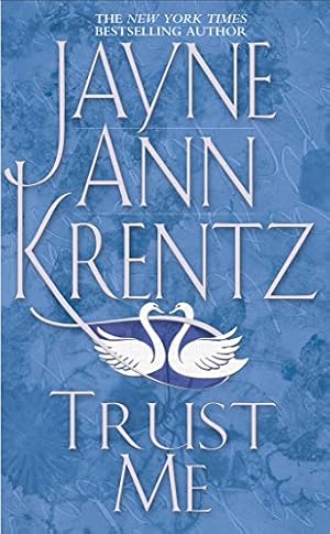 Seller image for Trust Me by Krentz, Jayne Ann [Mass Market Paperback ] for sale by booksXpress