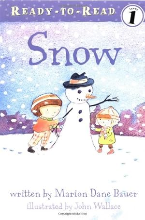 Seller image for Snow (Weather Ready-to-Reads) by Bauer, Marion Dane [Paperback ] for sale by booksXpress