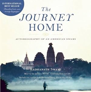 Seller image for The Journey Home Audio Book: Autobiography of an American Swami by Swami, Radhanath [Hardcover ] for sale by booksXpress
