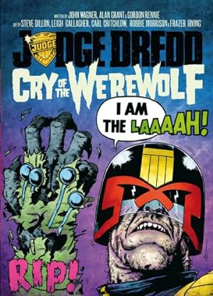 Imagen del vendedor de Judge Dredd: Cry of the Werewolf by Grant, Alan, Wagner, John, Rennie, Gordon [Paperback ] a la venta por booksXpress