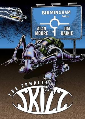 Seller image for The Complete Skizz by Moore, Alan, Baikie, Jim [Paperback ] for sale by booksXpress