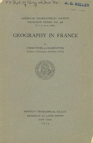 Imagen del vendedor de Geography in France (American Geographical Society Research Series No. 4a) a la venta por Paperback Recycler