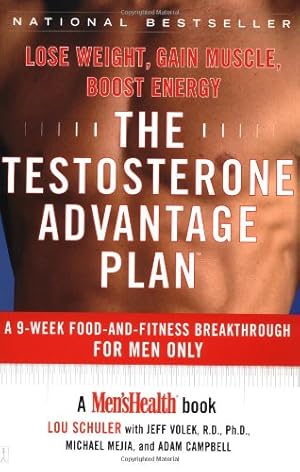 Immagine del venditore per The Testosterone Advantage Plan: Lose Weight, Gain Muscle, Boost Energy by Jeff Volek, Lou Schuler, Michael Mejia, Adam Campbell [Paperback ] venduto da booksXpress