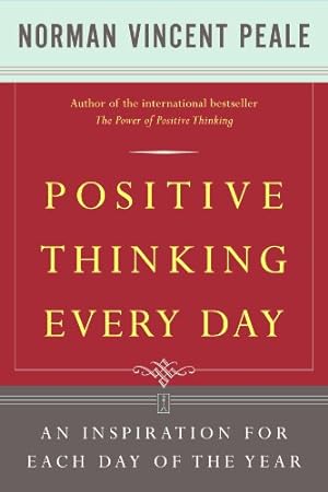 Seller image for Positive Thinking Every Day: An Inspiration for Each Day of the Year by Peale, Dr. Norman Vincent [Paperback ] for sale by booksXpress