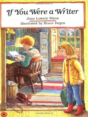 Seller image for If You Were a Writer by Nixon, Joan Lowery [Paperback ] for sale by booksXpress