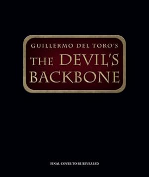 Bild des Verkufers fr Guillermo del Toro's The Devil's Backbone by Seitz, Matt Zoller, Abrams, Simon [Hardcover ] zum Verkauf von booksXpress