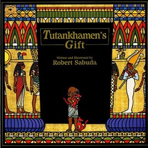 Immagine del venditore per Tutankhamen's Gift by Sabuda, Robert [Paperback ] venduto da booksXpress