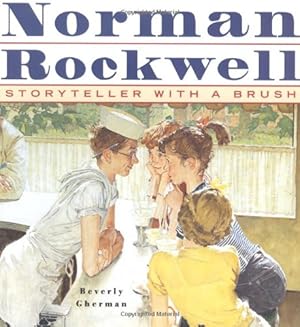 Image du vendeur pour Norman Rockwell: Storyteller With A Brush by Gherman, Beverly [Hardcover ] mis en vente par booksXpress