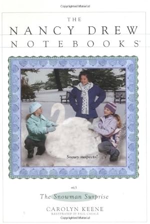 Bild des Verkufers fr The Snowman Surprise (Nancy Drew Notebooks #63) by Carolyn Keene [Paperback ] zum Verkauf von booksXpress