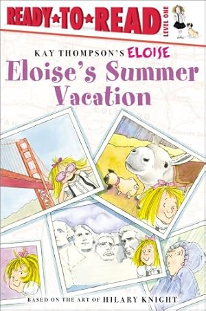 Immagine del venditore per Eloise's Summer Vacation by Thompson, Kay, Knight, Hilary, McClatchy, Lisa [Paperback ] venduto da booksXpress