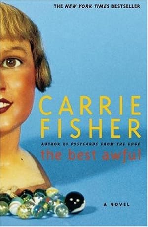 Seller image for The Best Awful: A Novel by Fisher, Carrie [Paperback ] for sale by booksXpress