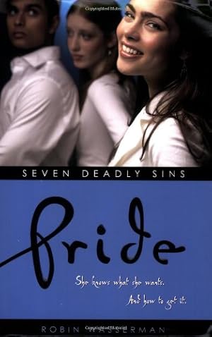 Seller image for Pride (Seven Deadly Sins) by Wasserman, Robin [Paperback ] for sale by booksXpress