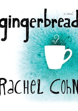 Seller image for Gingerbread by Cohn, Rachel [Paperback ] for sale by booksXpress