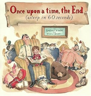 Image du vendeur pour Once Upon a Time, the End (Asleep in 60 Seconds) by Kloske, Geoffrey [Hardcover ] mis en vente par booksXpress
