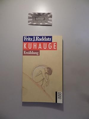 Bild des Verkufers fr Kuhauge: Erzhlung. Rororo ; 12550. zum Verkauf von Druckwaren Antiquariat