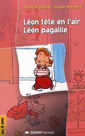 Léon tête en l'air. Léon pagaille